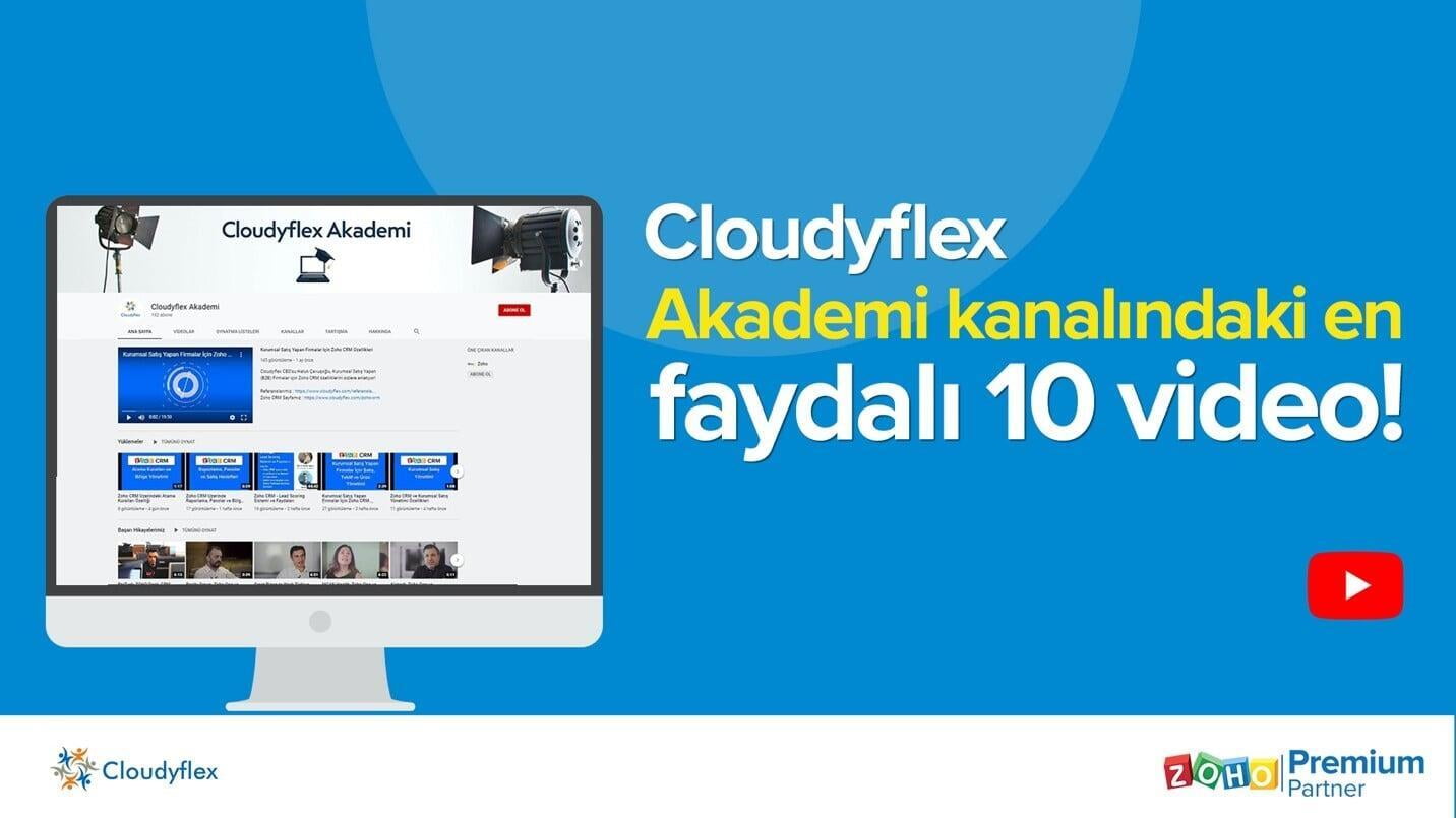 Cloudyflex Akademi Kanalındaki En Faydalı 10 Video